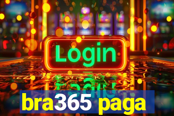 bra365 paga